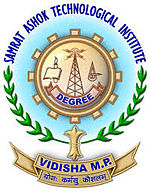 Samrat Ashok Technological Institute, Vidisha, Engineering College in Vidisha