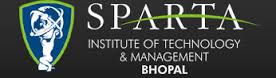 SPARTA INSTITUTE OF TECHNOLOGY AND MANAGEMENT, Bhopal, Engineering College in Bhopal