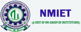 NM INSTITUTE OF ENGINEERING & TECHNOLOGY, Bhubaneswar, Engineering College in Bhubaneswar