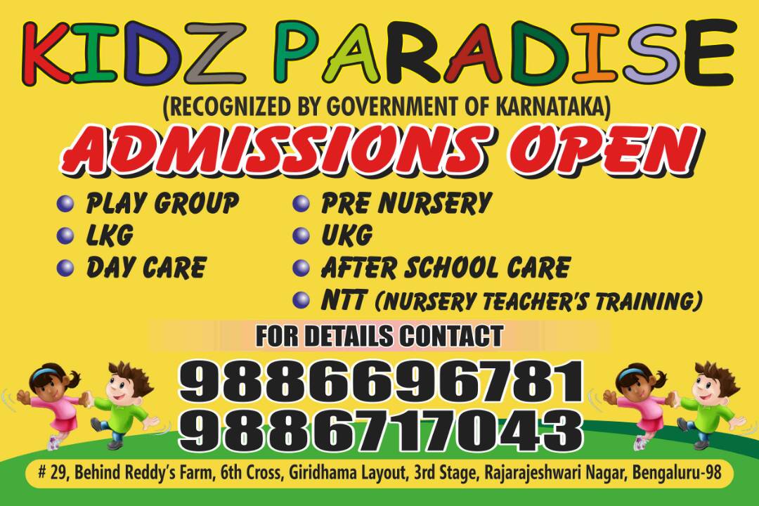 Kidz Paradise Pre-Primary School, Rajarajeshwari Nagar Bangalore, Admissions Open for 2018-19 Playgroup, Pre-Nursery, LKG, UKG, Summer Camp (2nd to 25th May 2018)