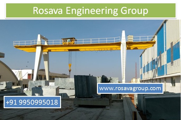 Rosava Engineering Group, udaipur, Gantry Crane Manufacturer and Exporter