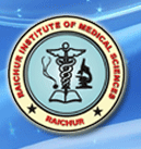 Raichur Institute Of Medical Sciences, Raichur, RAICHUR INSTITUTE OF MEDICAL SCIENCES, top medical colleges in karnataka