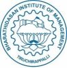 Bharathidasan Institute Of Management, Trichy, Bharathidasan Institute Of Management , TOP 10 COLLEGES IN TAMILNADU, TOP 10 MANAGEMENT COLLEGES IN CHENNAI, TOP MANAGEMENT COLLEGES