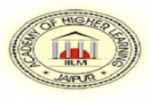 IILM ACADEMY OF HIGHER LEARNING, Jaipur, IILM ACADEMY OF HIGHER LEARNING, TOP 10 COLLEGES IN Jaipur , TOP 10 MANAGEMENT COLLEGES IN RAJASTHAN, TOP MANAGEMENT COLLEGES IN RAJASTHAN