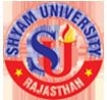 SHYAM UNIVERSITY, Dausa, SHYAM UNIVERSITY, TOP 10 COLLEGES IN Dausa , TOP 10 MANAGEMENT COLLEGES IN RAJASTHAN, TOP MANAGEMENT COLLEGES IN RAJASTHAN