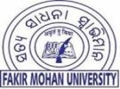 FAKIR MOHAN UNIVERSITY, Balasore, FAKIR MOHAN UNIVERSITY, TOP 10 COLLEGES IN Balasore , TOP 10 MANAGEMENT COLLEGES IN Orissa, TOP MANAGEMENT COLLEGES IN Orissa