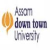 ASSAM DOWN TOWN UNIVERSITY, Guwahati, ASSAM DOWN TOWN UNIVERSITY, TOP 10 COLLEGES IN Guwahati , TOP 10 MANAGEMENT COLLEGES IN ASSAM, TOP MANAGEMENT COLLEGES IN ASSAM