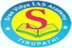 Sree Vidya IAS Academy, Tirupati, Sree Vidya IAS Academy , TOP IAS COACHING CENTRE IN Tirupati, TOP 10 IAS COACHING CENTRE IN Tirupati, TOP IAS COACHING CENTRE IN ANDRA PRADESH