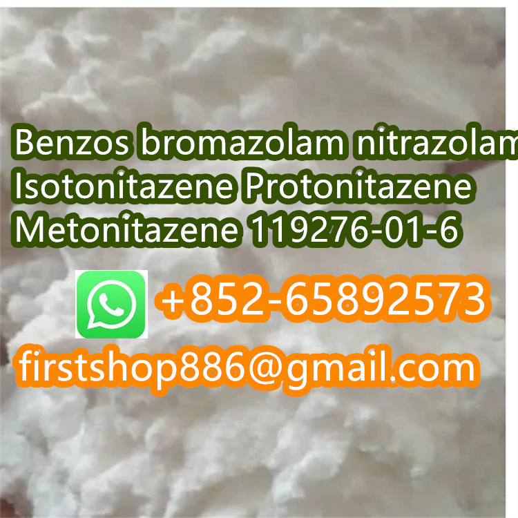 Benzos Bromazolam powder 71368-80-4  14680-51-4 white yellow pink strong opioid Protonitazene Metonitazene 119276-01-6 Isotonitazene, Benzos Bromazolam powder 71368-80-4  14680-51-4 white yellow pink strong opioid Protonitazene Metonitazene 119276-01-6 Isotonitazene